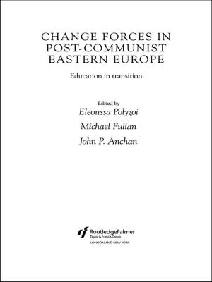 Cover of the book Change Forces in Post-Communist Eastern Europe by Ruth Henig