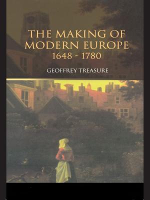 Cover of the book The Making of Modern Europe, 1648-1780 by Richard Pring