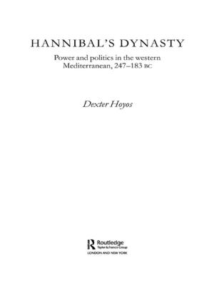 Cover of the book Hannibal's Dynasty by Frances Thomson-Salo, Laura Tognoli Pasquali