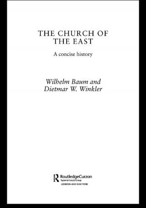 bigCover of the book The Church of the East by 