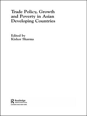 Cover of the book Trade Policy, Growth and Poverty in Asian Developing Countries by History of Education Society
