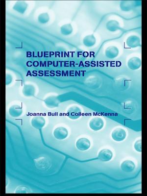 Cover of the book A Blueprint for Computer-Assisted Assessment by Friedrich von Wieser