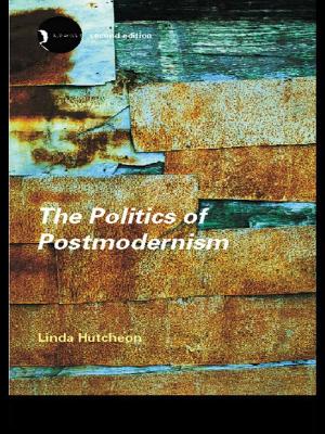 Cover of the book The Politics of Postmodernism by Christoph A Hafner, Lindsay Miller