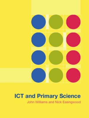 Cover of the book ICT and Primary Science by Jochen Burgtorf, Paul F. Crawford, Helen Nicholson