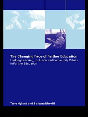 Cover of the book The Changing Face of Further Education by Donald McNeill