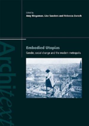 Cover of the book Embodied Utopias by Muhammad Kamal