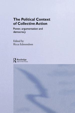 Cover of the book The Political Context of Collective Action by William Connolly