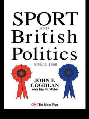 bigCover of the book Sport And British Politics Since 1960 by 