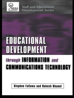 Cover of the book Educational Development Through Information and Communications Technology by Ellen Cole, Esther D Rothblum, Eve M Tallman