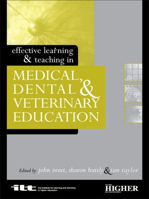 Cover of the book Effective Learning and Teaching in Medical, Dental and Veterinary Education by Philip Cooke