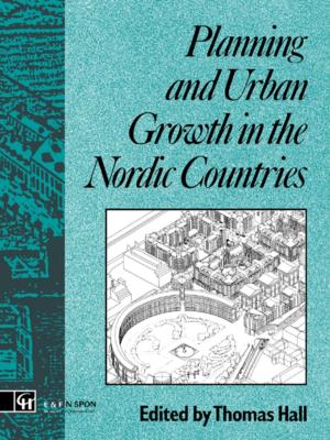Cover of the book Planning and Urban Growth in Nordic Countries by Susan Hogan