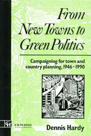 Cover of the book From New Towns to Green Politics by Thomas  W. Conkling, Linda R. Musser