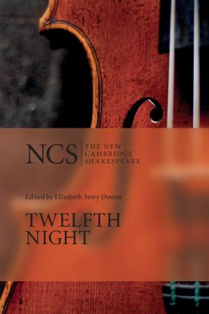 Cover of the book Twelfth Night or What You Will by Santanu Das