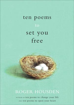 Cover of the book Ten Poems to Set You Free by Jackie Torres
