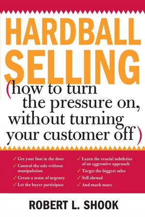 Cover of the book Hardball Selling by Elizabeth Newark