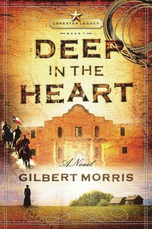 Cover of the book Deep in the Heart by Ted Dekker