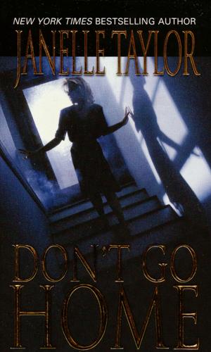 Cover of the book Don't Go Home by Priscilla Oliveras