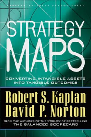Cover of the book Strategy Maps by Harvard Business Review, Clayton M. Christensen, Mark W. Johnson, Rita Gunther McGrath, Steve Blank