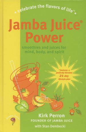 Cover of the book Jamba Juice Power by Michelle May M.D., Megrette Fletcher M.Ed. R.D. C.D.E.