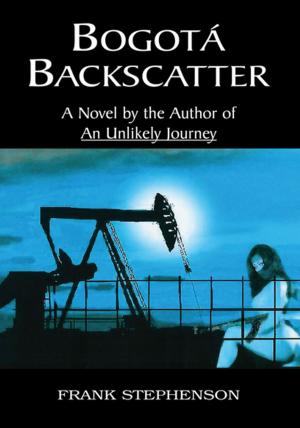 Cover of the book Bogota Backscatter by Marsha Washington George