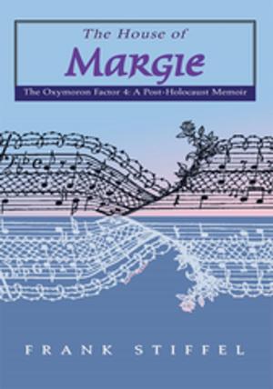 Cover of the book The House of Margie by Robert E. Wilson
