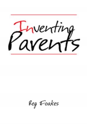 Cover of the book Inventing Parents by Spencer Szwalbenest