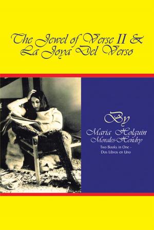 Cover of the book The Jewel of Verse Ii and La Joya Del Verso by Diane Brenda Bryan