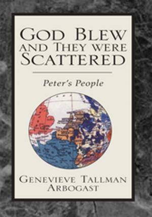 Cover of the book God Blew and They Were Scattered by SJ Calhoun