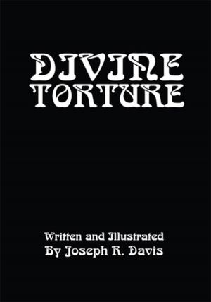 Cover of the book Divine Torture by Carolyn Baker PH.D