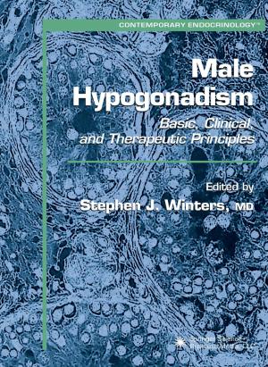 Cover of the book Male Hypogonadism by Joe W. Gray, Zbigniew Darzynkiewicz