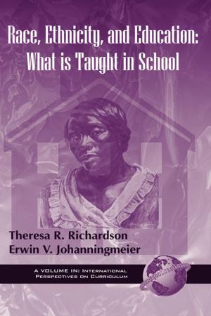 Cover of the book Race, Ethnicity and Education by James D. Klein, J. Michael Spector, Barbara L. Grabowski, Ileana de la Teja
