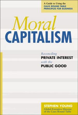 Cover of the book Moral Capitalism by Dannemiller Tyson Associates