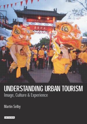 Cover of the book Understanding Urban Tourism by Diana Preston
