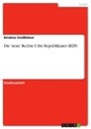 Cover of the book Die 'neue' Rechte I: Die Republikaner (REP) by Jens Vösseler
