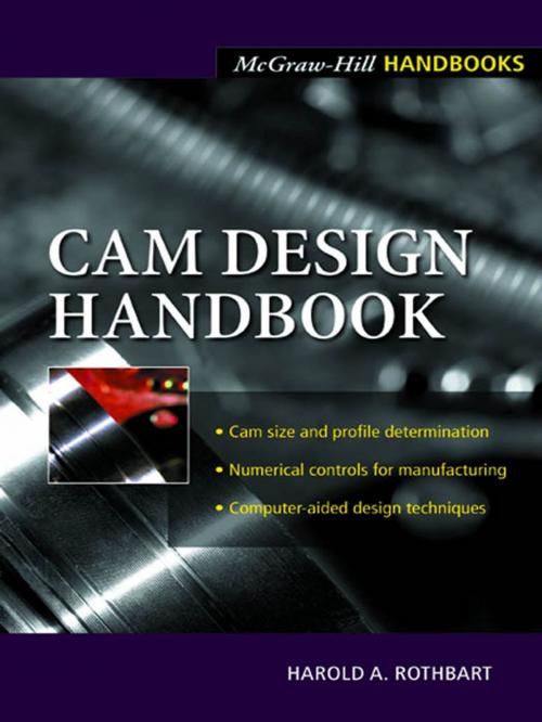Cover of the book Cam Design Handbook by Harold A. Rothbart, McGraw-Hill Education