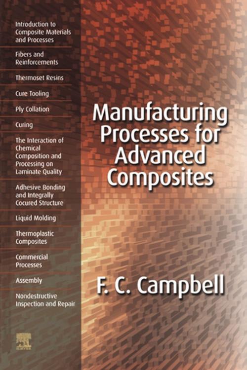 Cover of the book Manufacturing Processes for Advanced Composites by , Elsevier Science