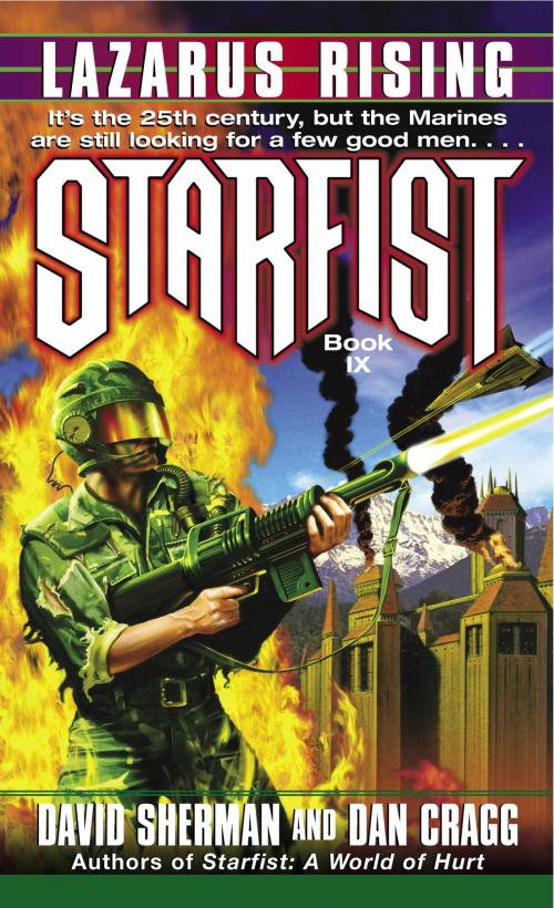 Cover of the book Starfist: Lazarus Rising by David Sherman, Dan Cragg, Random House Publishing Group