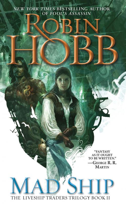 Cover of the book Mad Ship by Robin Hobb, Random House Publishing Group