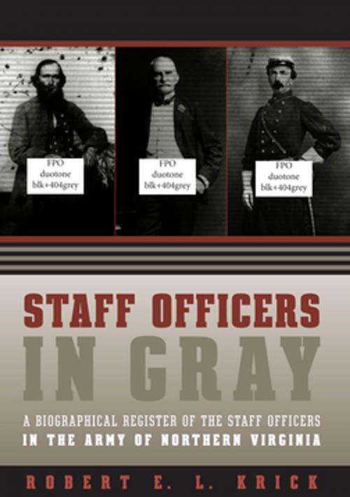 Cover of the book Staff Officers in Gray by Robert E. L. Krick, The University of North Carolina Press