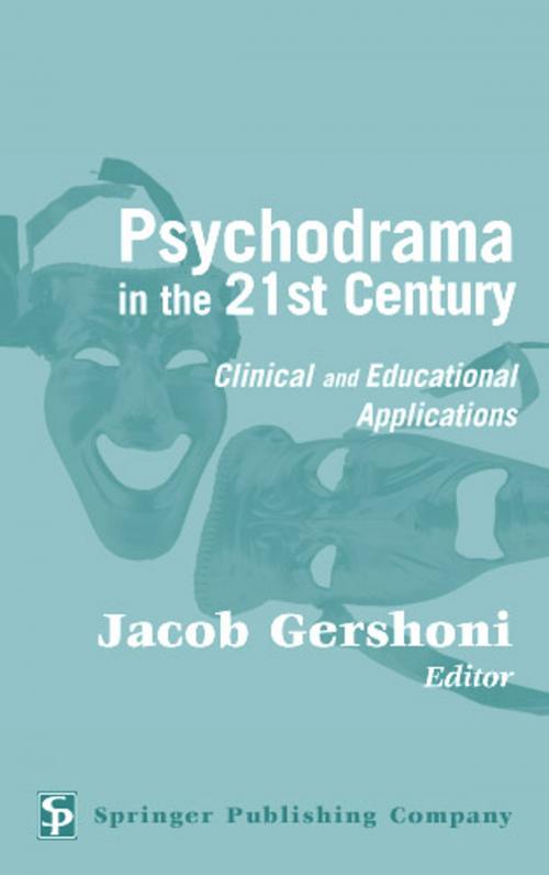 Cover of the book Psychodrama in the 21st Century by , Springer Publishing Company