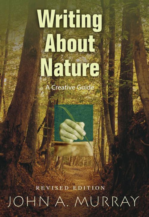 Cover of the book Writing About Nature by John A. Murray, University of New Mexico Press