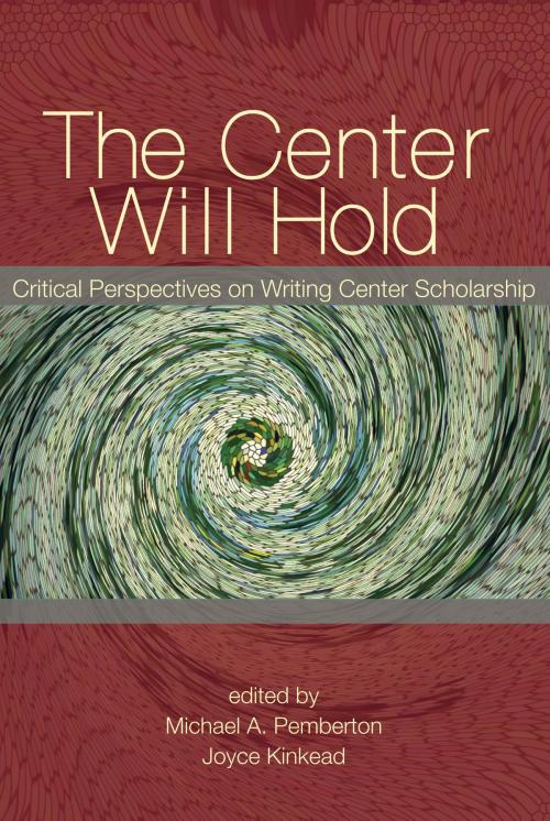 Cover of the book Center Will Hold by Michael Pemberton, Utah State University Press