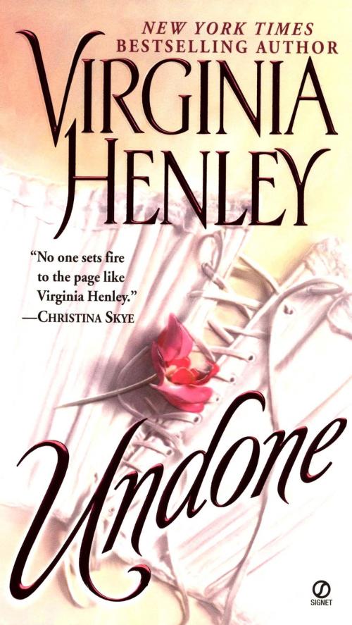 Cover of the book Undone by Virginia Henley, Penguin Publishing Group