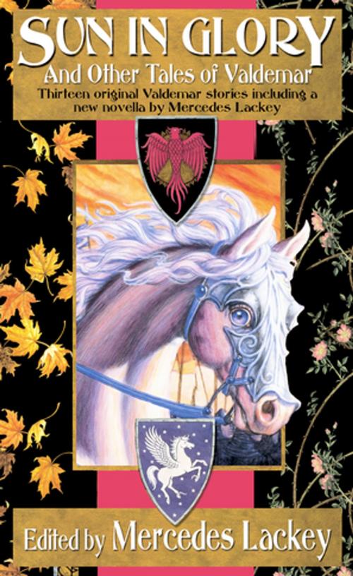 Cover of the book Sun in Glory and Other Tales of Valdemar by Mercedes Lackey, DAW