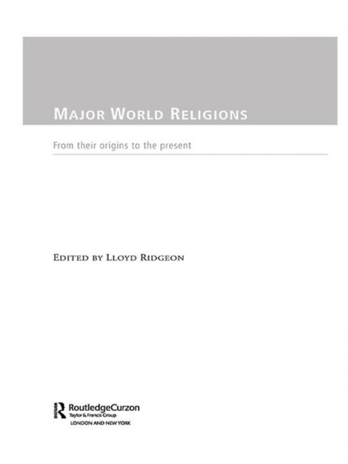 Cover of the book Major World Religions by , Taylor and Francis