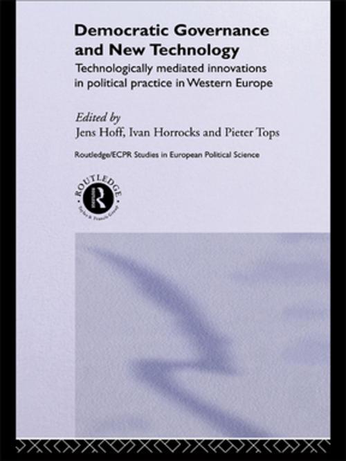 Cover of the book Democratic Governance and New Technology by , Taylor and Francis