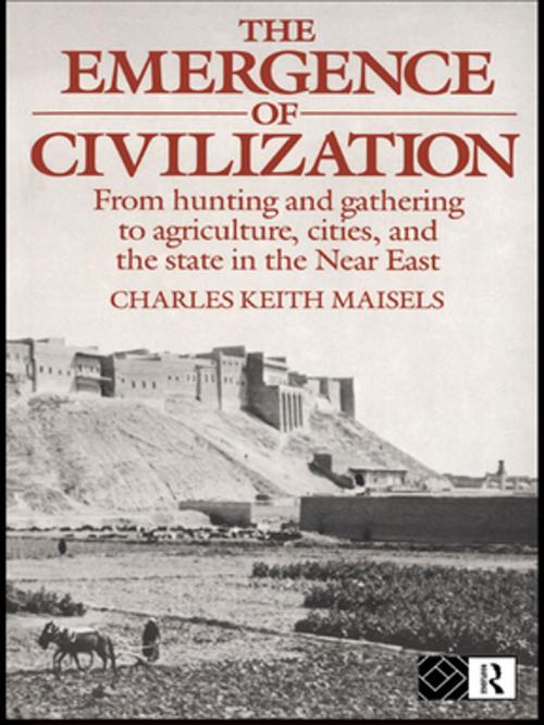 Cover of the book The Emergence of Civilization by Charles Keith Maisels, Taylor and Francis