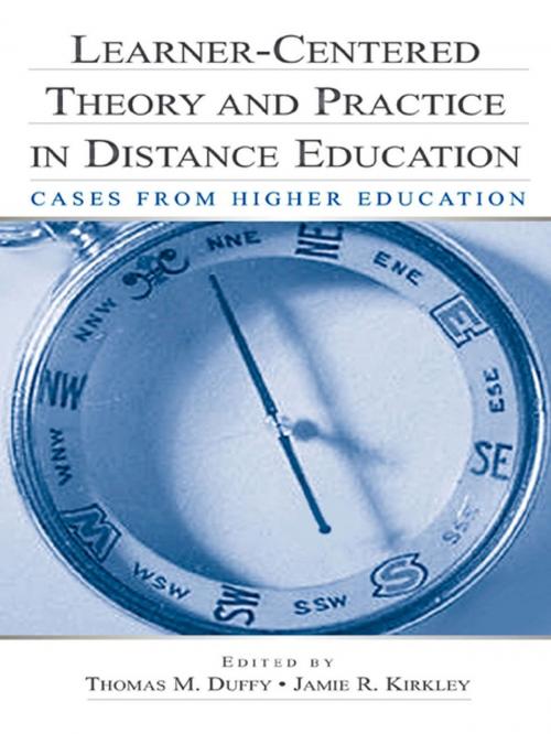 Cover of the book Learner-Centered Theory and Practice in Distance Education by , Taylor and Francis
