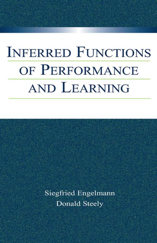 Cover of the book Inferred Functions of Performance and Learning by Siegfried Engelmann, Donald Steely, Taylor and Francis