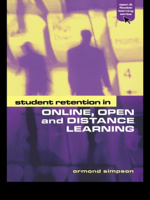 Cover of the book Student Retention in Online, Open and Distance Learning by Ormond Simpson, Taylor and Francis